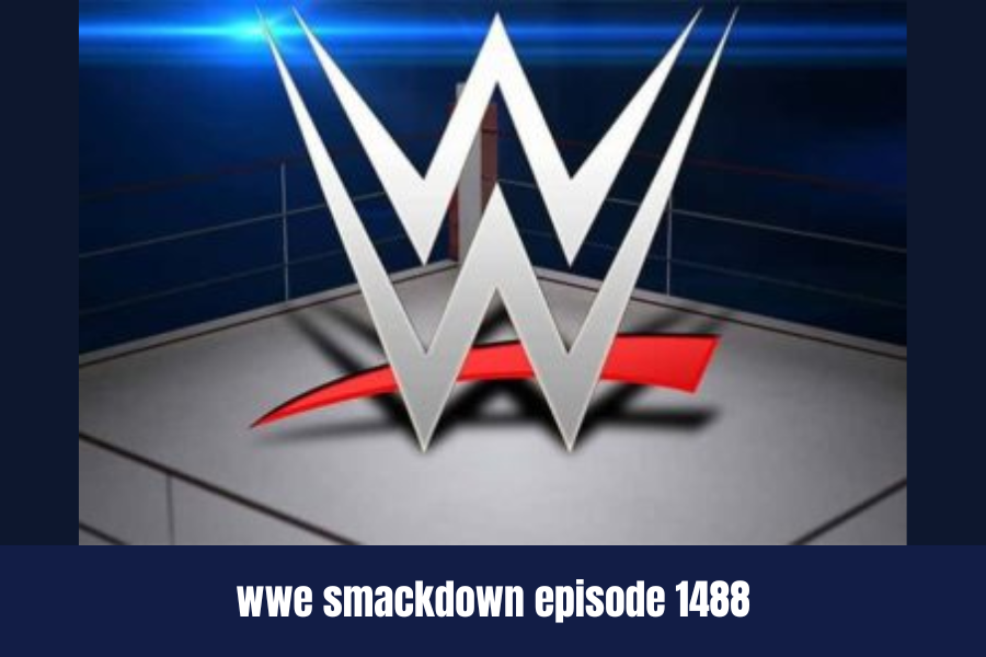 WWE SmackDown Episode 1488