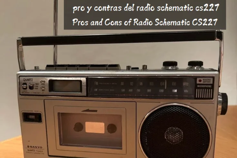 pro y contras del radio schematic cs227