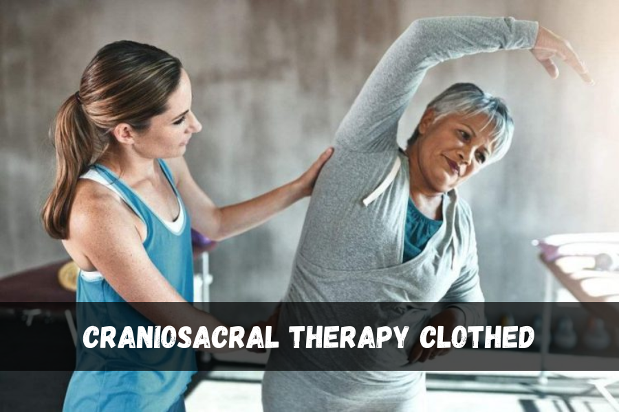 craniosacral therapy clothed