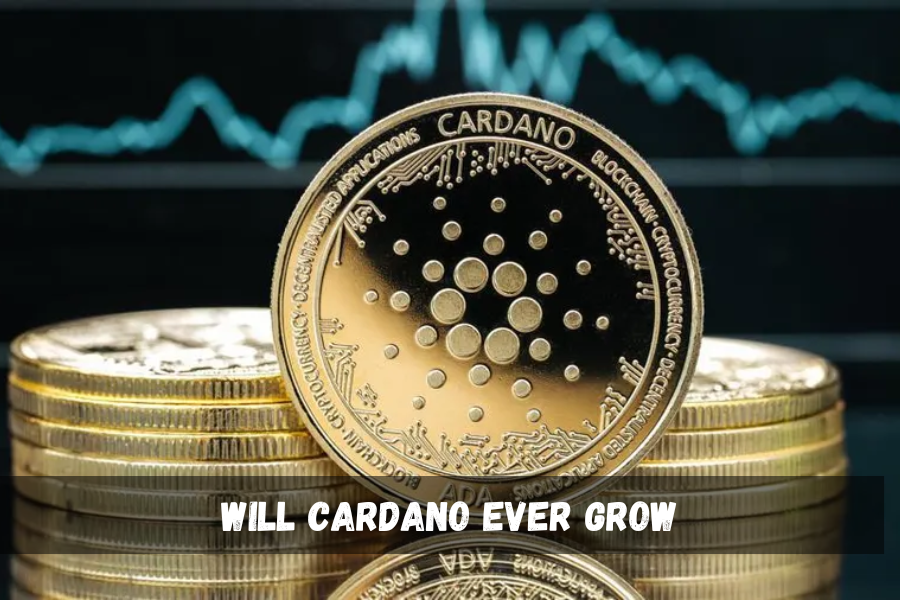 will cardano ever grow