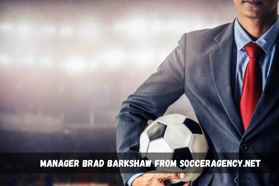 Manager Brad Barkshaw from SoccerAgency.net