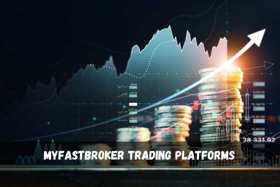 myfastbroker trading platforms