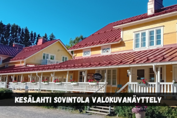 kesälahti sovintola valokuvanäyttely