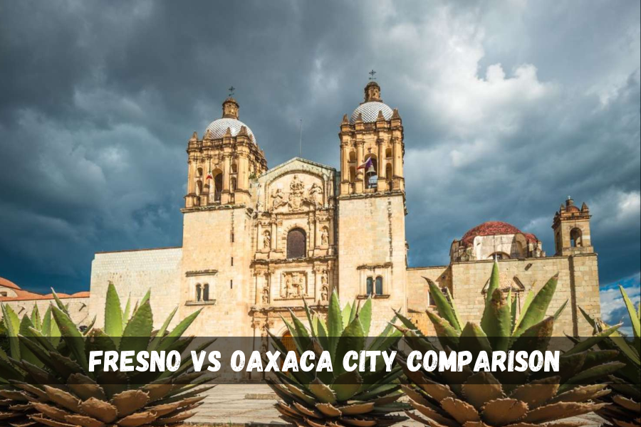 fresno vs oaxaca city comparison