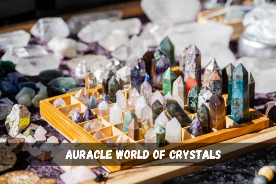 auracle world of crystals