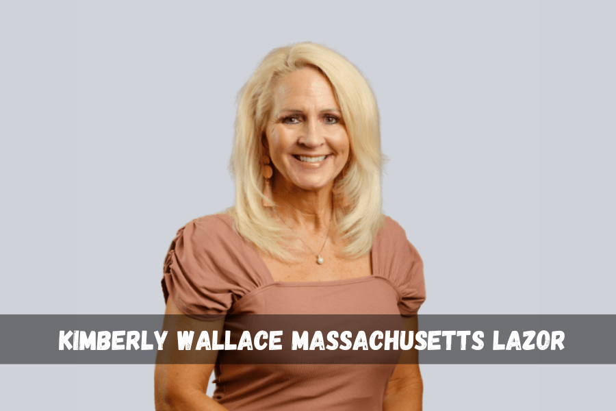 kimberly wallace massachusetts lazor