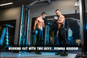 working out with two guys . romina boudoir