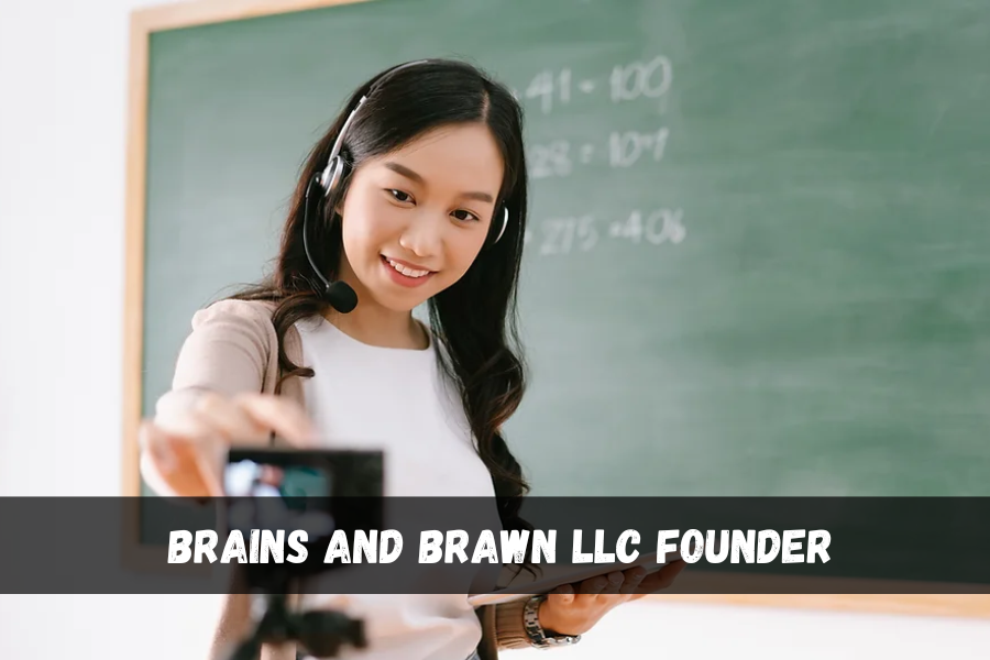 brains and brawn llc founder