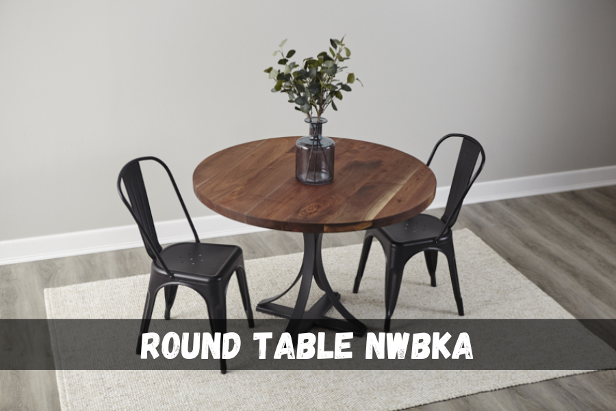 round table nwbka