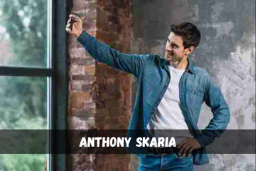 anthony skaria